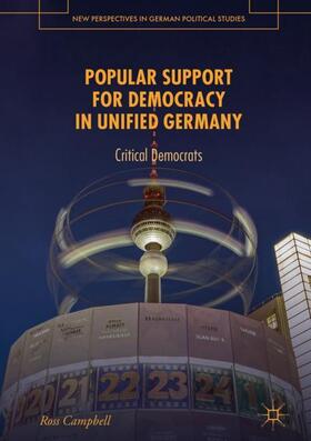 Campbell |  Popular Support for Democracy in Unified Germany | Buch |  Sack Fachmedien