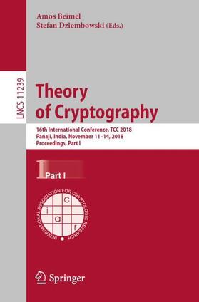 Dziembowski / Beimel |  Theory of Cryptography | Buch |  Sack Fachmedien