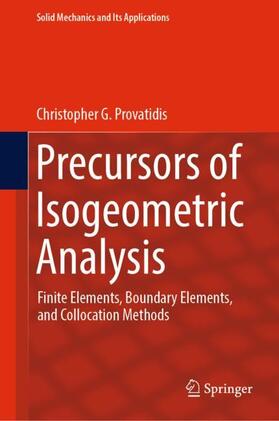 Provatidis |  Precursors of Isogeometric Analysis | Buch |  Sack Fachmedien