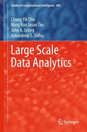 Cho / Sidhu / Tan |  Large Scale Data Analytics | Buch |  Sack Fachmedien