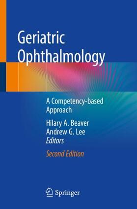 Beaver / Lee |  Geriatric Ophthalmology | Buch |  Sack Fachmedien