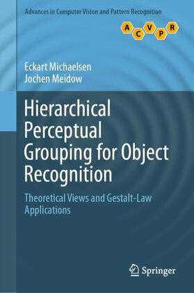 Meidow / Michaelsen |  Hierarchical Perceptual Grouping for Object Recognition | Buch |  Sack Fachmedien