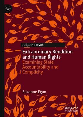 Egan |  Extraordinary Rendition and Human Rights | Buch |  Sack Fachmedien