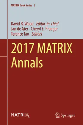 de Gier / Praeger / Tao | 2017 MATRIX Annals | E-Book | sack.de