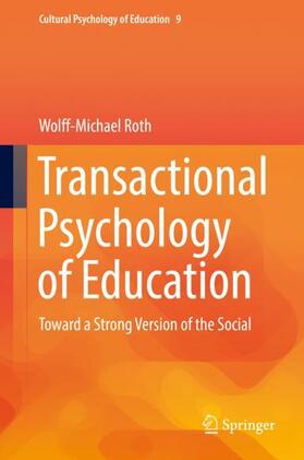 Roth |  Transactional Psychology of Education | Buch |  Sack Fachmedien