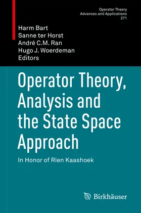 Bart / ter Horst / Ran |  Operator Theory, Analysis and the State Space Approach | eBook | Sack Fachmedien