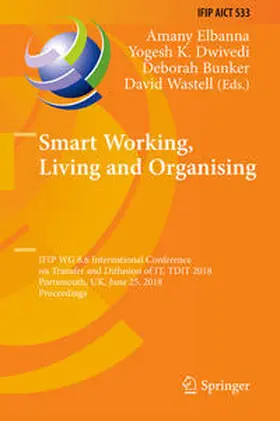 Elbanna / Dwivedi / Bunker |  Smart Working, Living and Organising | eBook | Sack Fachmedien