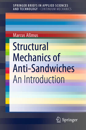 Aßmus |  Structural Mechanics of Anti-Sandwiches | eBook | Sack Fachmedien