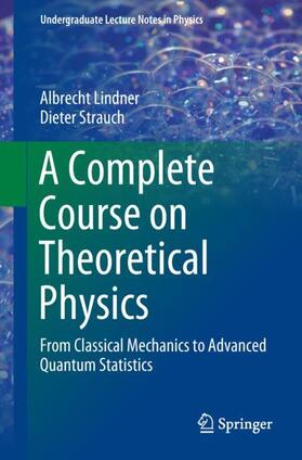 Strauch / Lindner |  A Complete Course on Theoretical Physics | Buch |  Sack Fachmedien