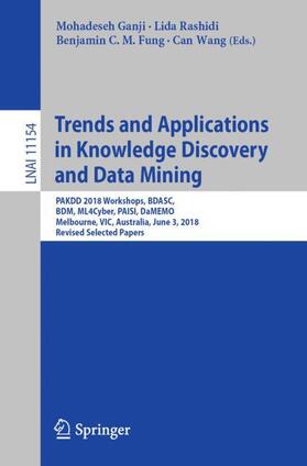 Ganji / Wang / Rashidi |  Trends and Applications in Knowledge Discovery and Data Mining | Buch |  Sack Fachmedien