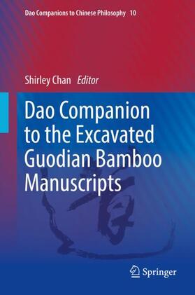 Chan |  Dao Companion to the Excavated Guodian Bamboo Manuscripts | Buch |  Sack Fachmedien