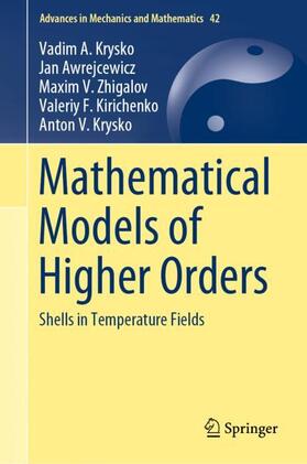 Krysko / Awrejcewicz / Zhigalov |  Mathematical Models of Higher Orders | Buch |  Sack Fachmedien
