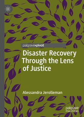 Jerolleman |  Disaster Recovery Through the Lens of Justice | Buch |  Sack Fachmedien