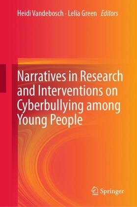 Green / Vandebosch |  Narratives in Research and Interventions on Cyberbullying among Young People | Buch |  Sack Fachmedien