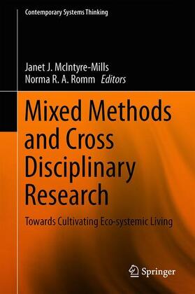 Romm / McIntyre-Mills |  Mixed Methods and Cross Disciplinary Research | Buch |  Sack Fachmedien