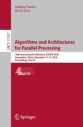 Li / Vaidya |  Algorithms and Architectures for Parallel Processing | Buch |  Sack Fachmedien
