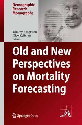 Keilman / Bengtsson |  Old and New Perspectives on Mortality Forecasting | Buch |  Sack Fachmedien
