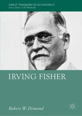 Dimand |  Irving Fisher | Buch |  Sack Fachmedien