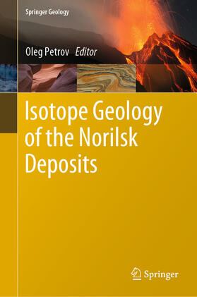 Petrov |  Isotope Geology of the Norilsk Deposits | eBook | Sack Fachmedien