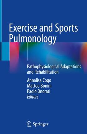 Cogo / Onorati / Bonini |  Exercise and Sports Pulmonology | Buch |  Sack Fachmedien