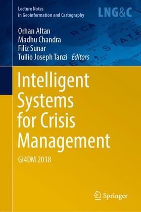 Altan / Tanzi / Chandra |  Intelligent Systems for Crisis Management | Buch |  Sack Fachmedien