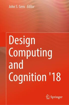 Gero |  Design Computing and Cognition '18 | Buch |  Sack Fachmedien
