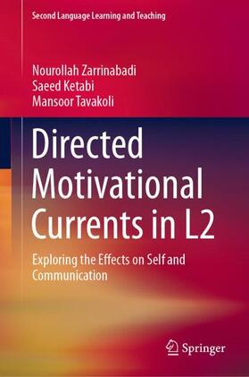 Zarrinabadi / Tavakoli / Ketabi |  Directed Motivational Currents in L2 | Buch |  Sack Fachmedien