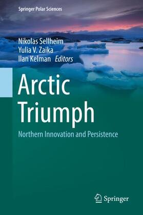 Sellheim / Kelman / Zaika |  Arctic Triumph | Buch |  Sack Fachmedien