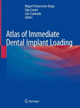 Peñarrocha-Diago / Cuadrado / Covani |  Atlas of Immediate Dental Implant Loading | Buch |  Sack Fachmedien