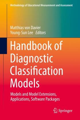 Lee / von Davier |  Handbook of Diagnostic Classification Models | Buch |  Sack Fachmedien
