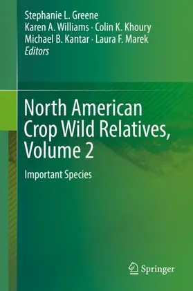 Greene / Williams / Khoury |  North American Crop Wild Relatives, Volume 2 | Buch |  Sack Fachmedien