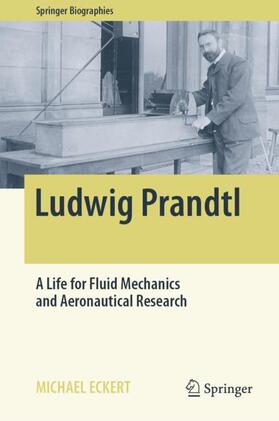 Eckert | Ludwig Prandtl | Buch | 978-3-030-05662-9 | sack.de