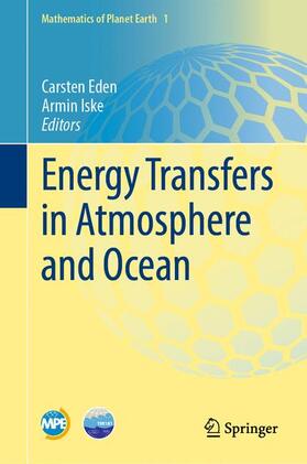 Iske / Eden |  Energy Transfers in Atmosphere and Ocean | Buch |  Sack Fachmedien