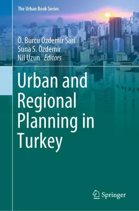 Özdemir Sari / Özdemir Sari / Özdemir |  Urban and Regional Planning in Turkey | Buch |  Sack Fachmedien