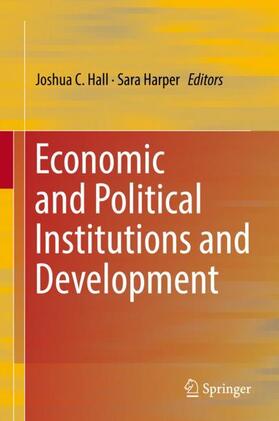 Harper / Hall |  Economic and Political Institutions and Development | Buch |  Sack Fachmedien