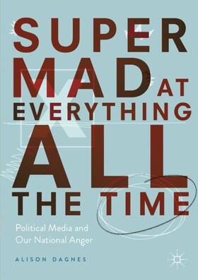 Dagnes |  Super Mad at Everything All the Time | Buch |  Sack Fachmedien