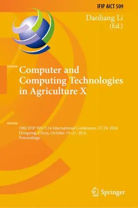 Li |  Computer and Computing Technologies in Agriculture X | Buch |  Sack Fachmedien