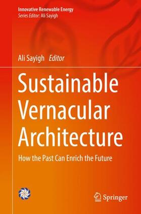 Sayigh |  Sustainable Vernacular Architecture | Buch |  Sack Fachmedien