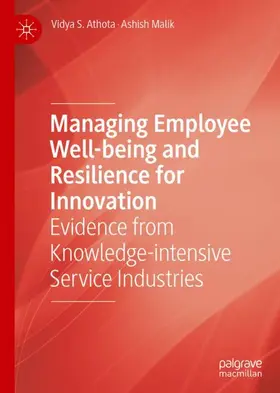 Malik / Athota |  Managing Employee Well-being and Resilience for Innovation | Buch |  Sack Fachmedien