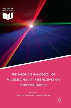 Fraser / Turcan |  The Palgrave Handbook of Multidisciplinary Perspectives on Entrepreneurship | Buch |  Sack Fachmedien