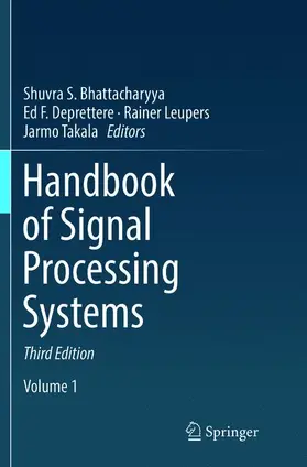 Bhattacharyya / Takala / Deprettere |  Handbook of Signal Processing Systems | Buch |  Sack Fachmedien