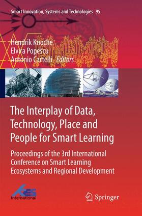 Knoche / Cartelli / Popescu |  The Interplay of Data, Technology, Place and People for Smart Learning | Buch |  Sack Fachmedien
