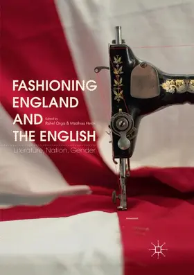 Heim / Orgis |  Fashioning England and the English | Buch |  Sack Fachmedien