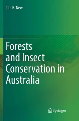 New |  Forests and Insect Conservation in Australia | Buch |  Sack Fachmedien