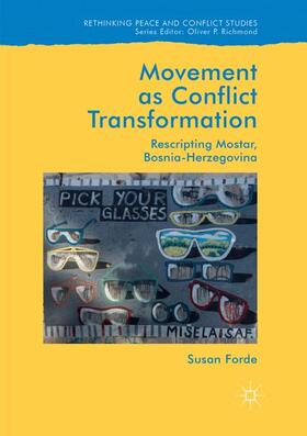 Forde |  Movement as Conflict Transformation | Buch |  Sack Fachmedien