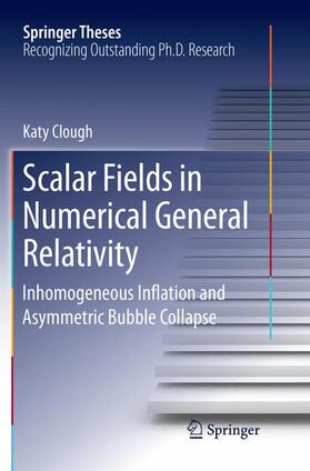 Clough |  Scalar Fields in Numerical General Relativity | Buch |  Sack Fachmedien