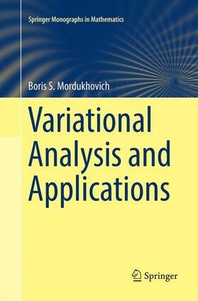 Mordukhovich |  Variational Analysis and Applications | Buch |  Sack Fachmedien