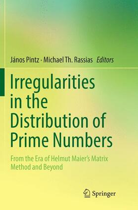 Rassias / Pintz |  Irregularities in the Distribution of Prime Numbers | Buch |  Sack Fachmedien