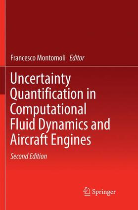 Montomoli |  Uncertainty Quantification in Computational Fluid Dynamics and Aircraft Engines | Buch |  Sack Fachmedien