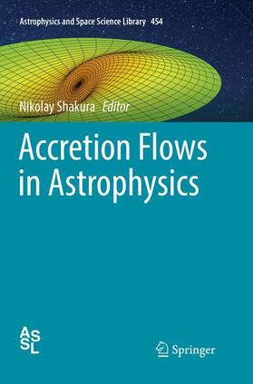 Shakura |  Accretion Flows in Astrophysics | Buch |  Sack Fachmedien